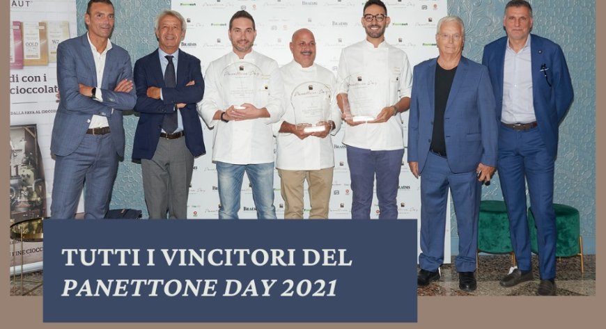 Tutti i vincitori del Panettone Day 2021