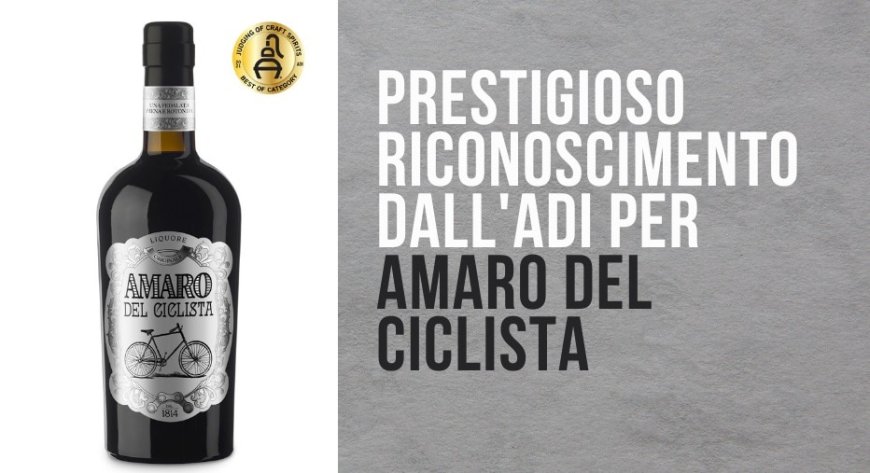 Prestigioso riconoscimento dall'ADI per Amaro del Ciclista