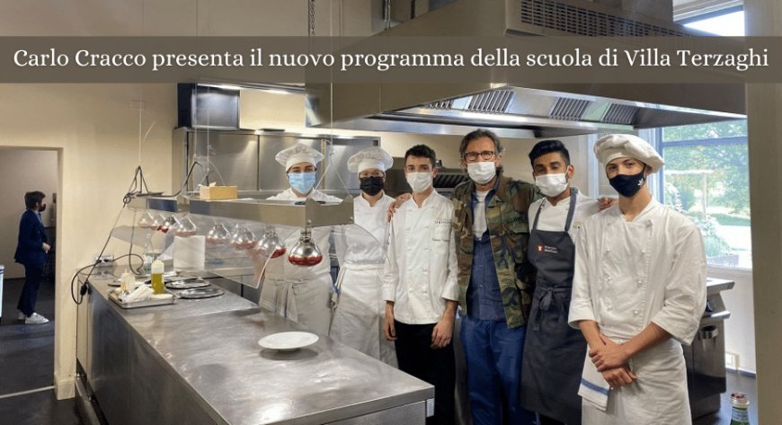 Carlo Cracco presenta il nuovo programma della scuola di Villa Terzaghi