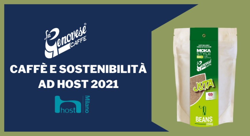 La Genovese. Caffè e sostenibilità ad Host 2021
