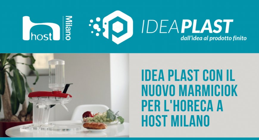 Idea Plast con il nuovo Marmiciok per l'horeca a Host Milano