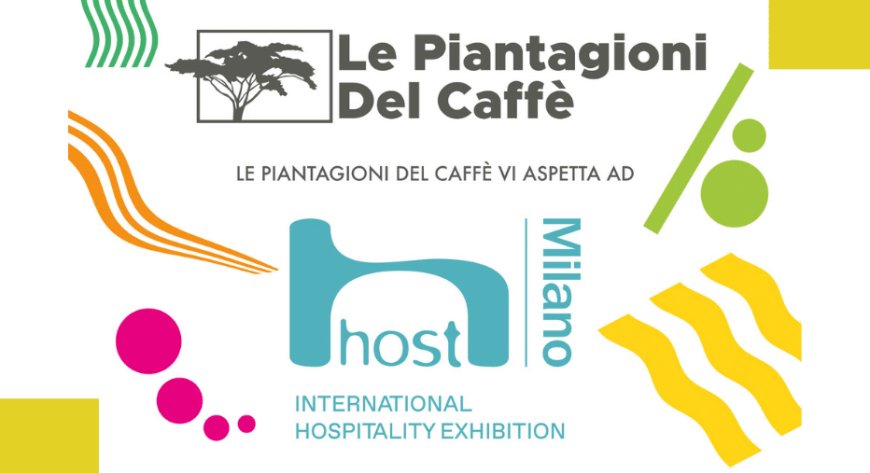 Le Piantagioni del Caffè a Host, nuove partnership e nuovi caffè