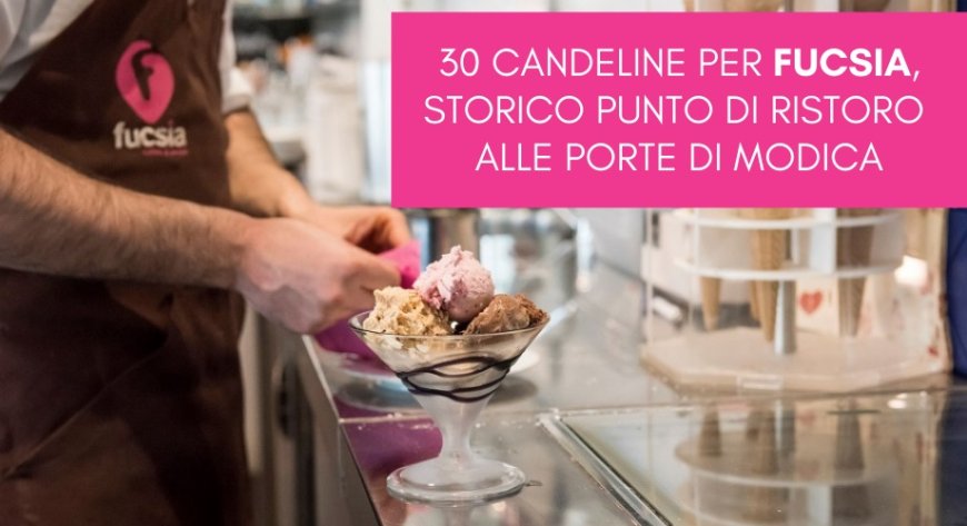 30 candeline per Fucsia, storico punto di ristoro alle porte di Modica