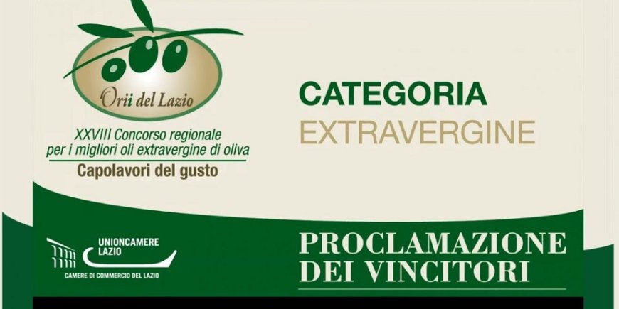 Ecco gli oli vincitori di "Orii del Lazio - Capolavori del gusto"