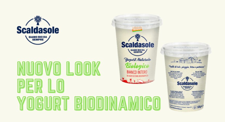 Scaldasole. Nuovo look per lo yogurt biodinamico