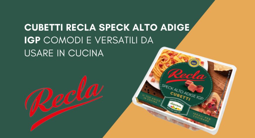 Cubetti di Speck Alto Adige IGP di Recla comodi e versatili da usare in cucina