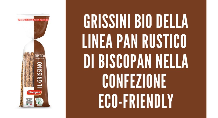 Grissini bio della linea Pan Rustico di Biscopan nella confezione eco-friendly