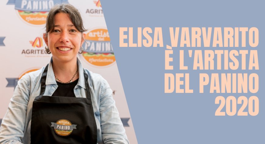 Elisa Varvarito è l'Artista del Panino 2020