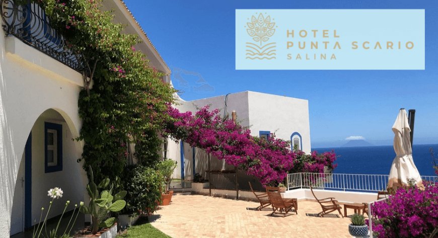 Hotel Punta Scario a Salina torna ad accogliere i suoi ospiti