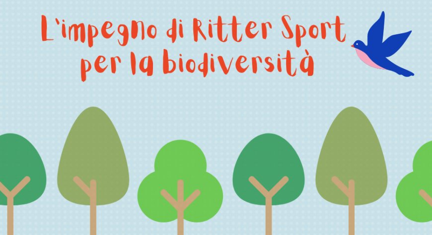 L’impegno di Ritter Sport per la biodiversità