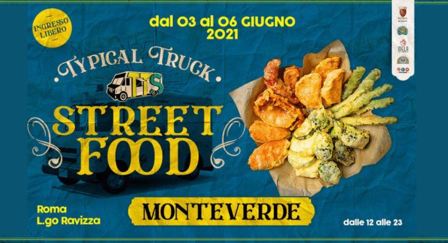 Riparte da Monteverde a Roma il tour di TTS Food con il migliore street food internazionale