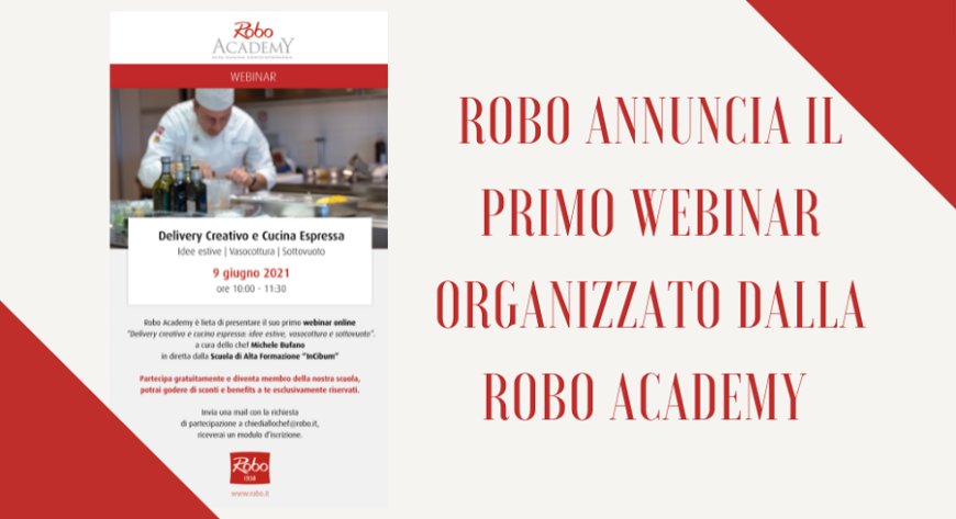 Robo annuncia il primo webinar organizzato dalla Robo Academy