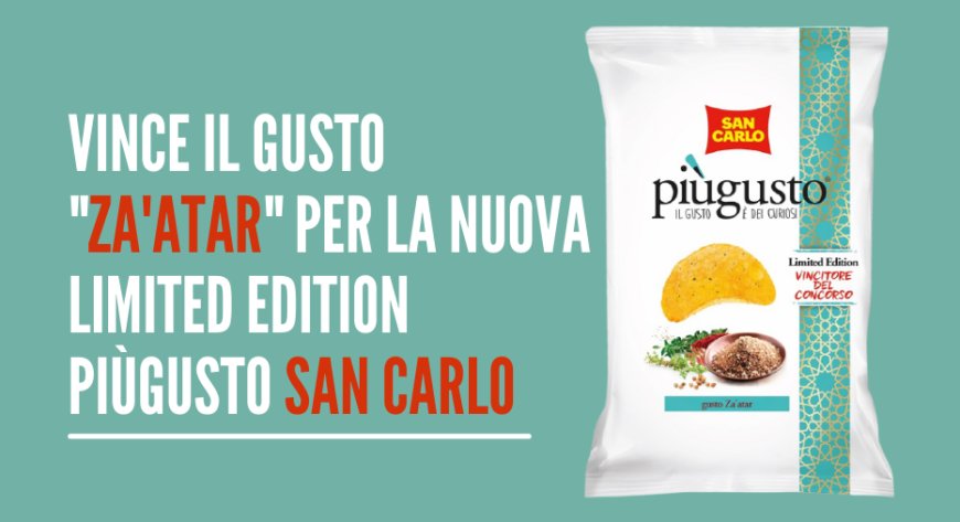 Vince il gusto "Za'atar" per la nuova limited edition piùgusto San Carlo