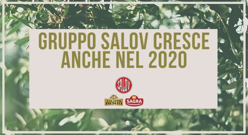 Gruppo Salov cresce anche nel 2020