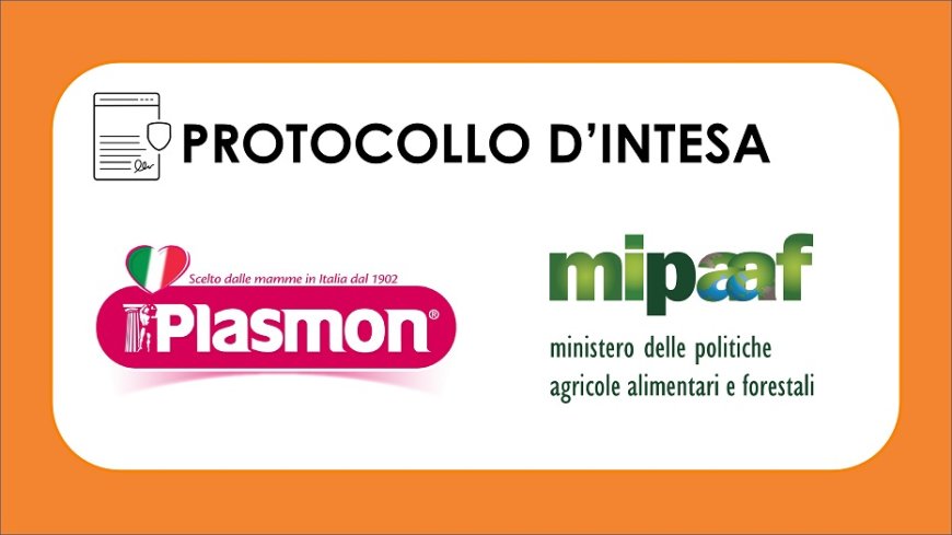 Mipaaf e Plasmon: gli alimenti per l'infanzia sono sempre più made in Italy