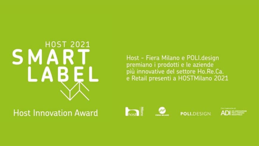 Torna il riconoscimento "Smart Label, Host Innovation Award"