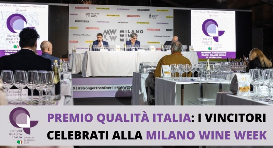 Premio Qualità Italia: i vini vincitori celebrati alla Milano Wine Week