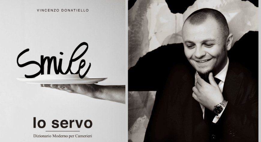 "Io Servo": il libro di Vincenzo Donatiello sul cameriere 3.0