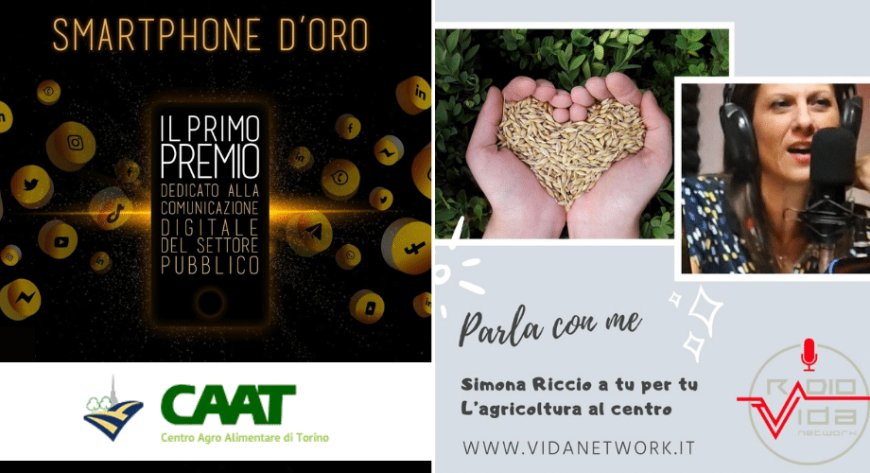 Nuovi modi di comunicare dalla web radio al digitale: il Caat si candida per lo "Smartphone d'Oro" e l'agricoltura arriva su Radio Vida Network