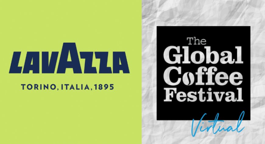 Lavazza sponsor ufficiale del canale sostenibilità al Global Coffee Festival