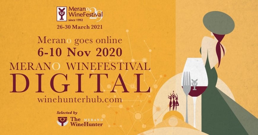 La 29esima edizione del Merano WineFestival è digital
