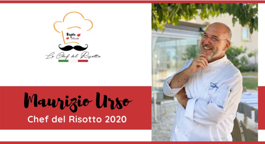 Maurizio Urso è lo Chef del Risotto 2020