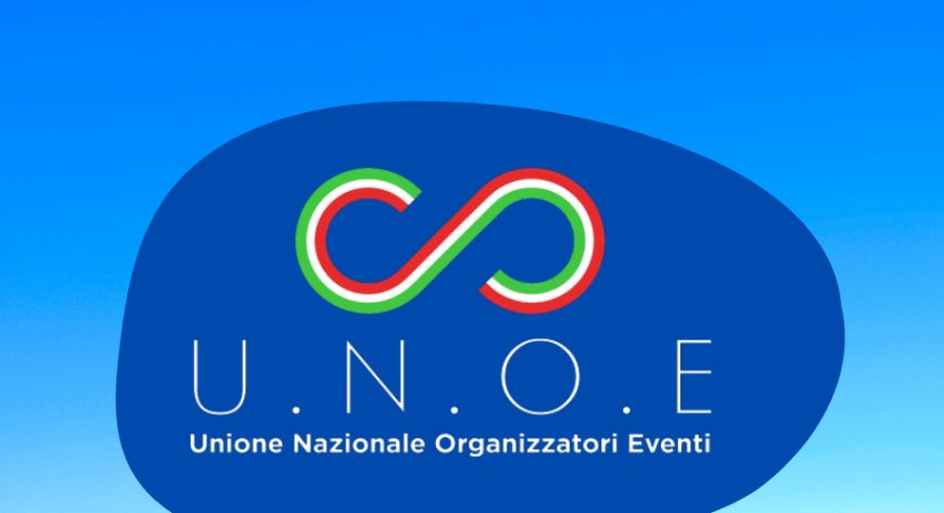 Nasce U.N.O.E., Unione Nazionale Organizzatori Eventi