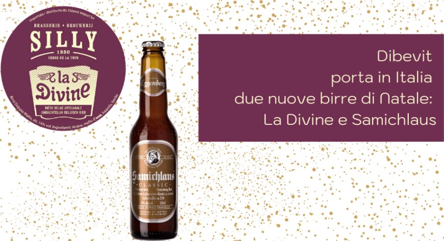 Dibevit porta in Italia due nuove birre di Natale: La Divine e Samichlaus