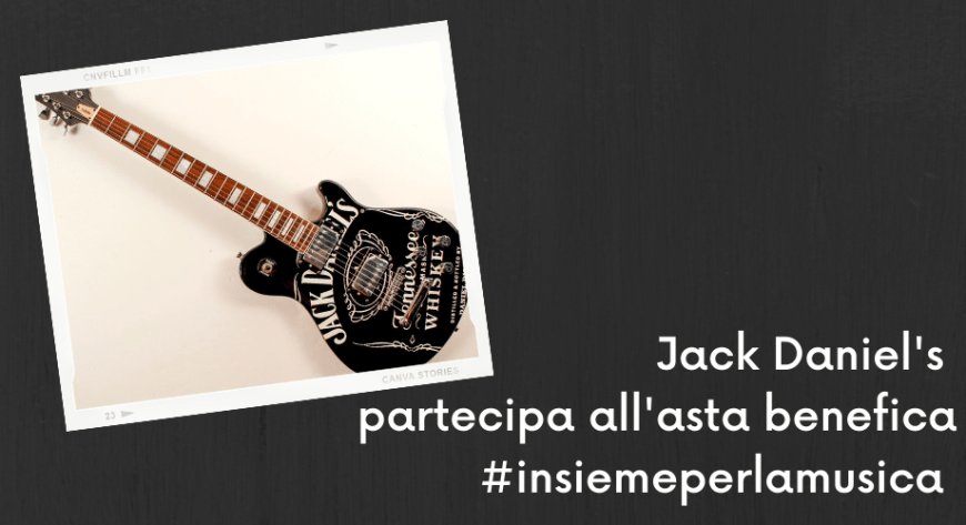 Jack Daniel's partecipa all'asta benefica #insiemeperlamusica