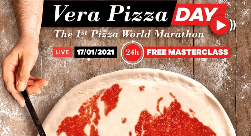 Masterclass online per il Vera Pizza Day, Giornata Mondiale della Vera Pizza Napoletana