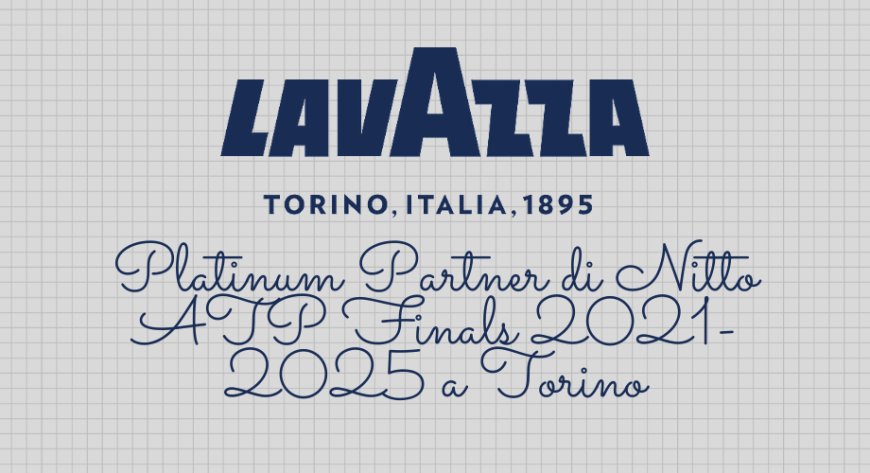 Lavazza e tennis: il Gruppo è Platinum Partner di Nitto ATP Finals 2021-2025 a Torino