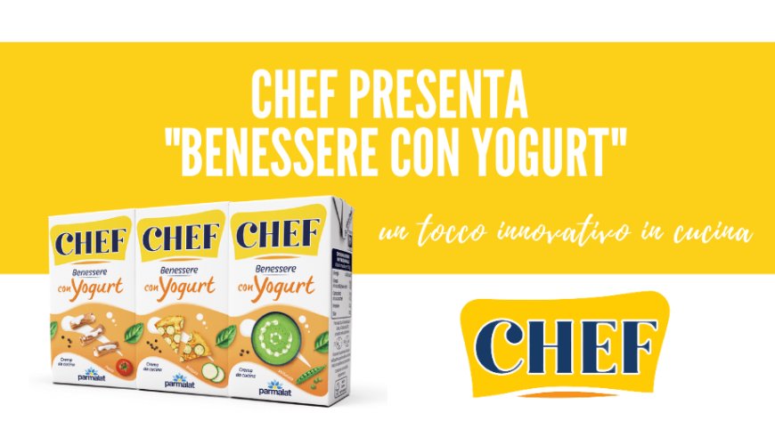 Chef presenta "Benessere con Yogurt": un tocco innovativo in cucina