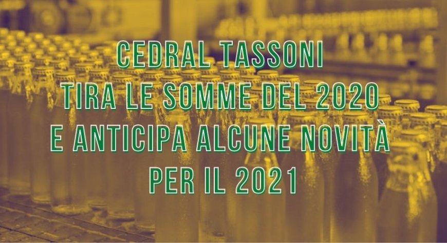 Cedral Tassoni tira le somme del 2020 e anticipa alcune novità per il 2021