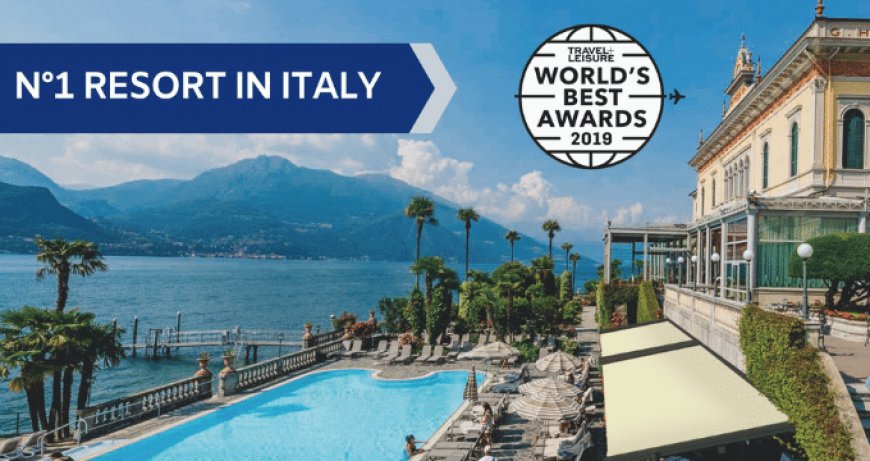 Il Grand Hotel Villa Serbelloni trionfa al Travel+Leisure World’s Best Awards