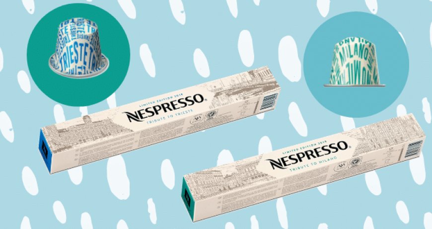 Nespresso: tornano le Limited Edition Tributo a Milano e Tributo a Trieste