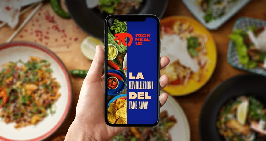 Arriva Pick Meal Up: la prima app a prezzo fisso per il servizio take away