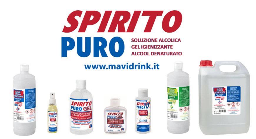Spirito Puro: la linea di gel igienizzanti e alcool denaturato di Mavi Drink