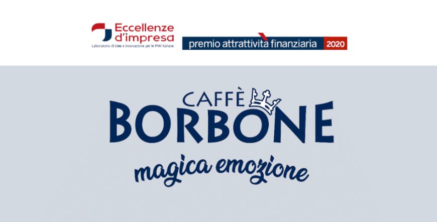 Premio Attrattività Finanziaria 2020: menzione speciale per Caffè Borbone