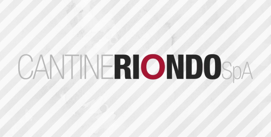 Cantine Riondo: risultati record per il 2019