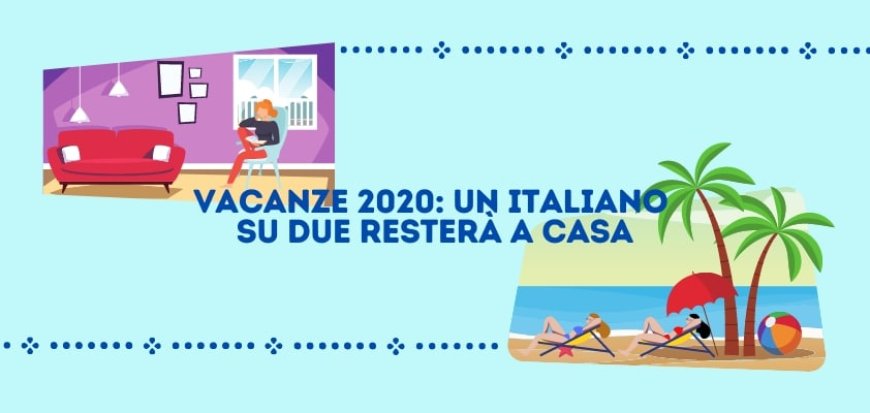 Enit registra i trend delle vacanze 2020, anche se 1 italiano su 2 resterà a casa