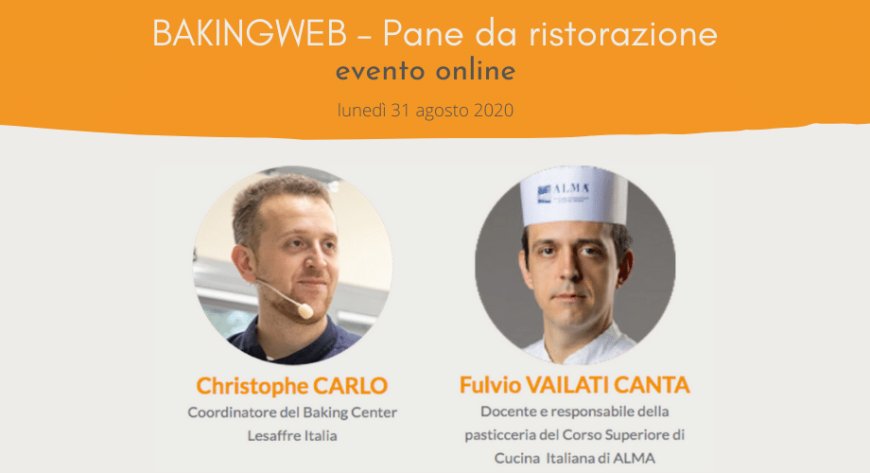 Lesaffre Italia: lunedì 31 agosto quarto appuntamento con BakingWeb