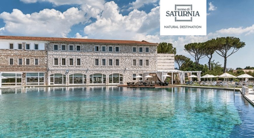 Il 3 settembre riapre il resort Terme di Saturnia Natural Destination