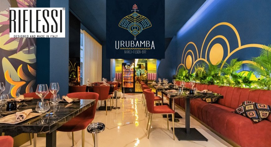 Il ristorante Urubamba sceglie Riflessi per i suoi interni