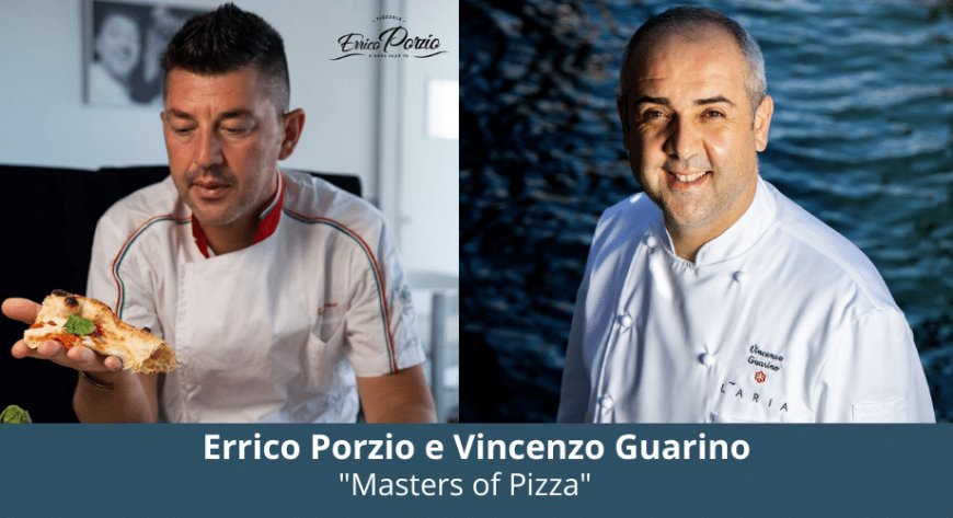 Vincenzo Guarino con Errico Porzio per una pizza a 4 mani al Mandarin Oriental di Como