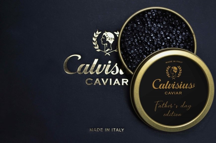 Caviale Calvisius: un regalo elegante e originale per la festa del papà