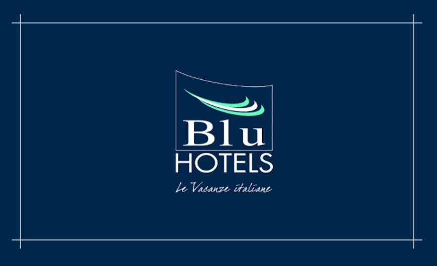Blu Hotels ricerca 100 figure per la stagione estiva 2020. Al via i recruiting day