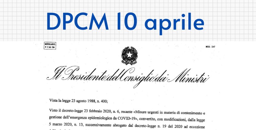 DPCM 10 aprile: disposizioni inerenti le attività del settore alimentare