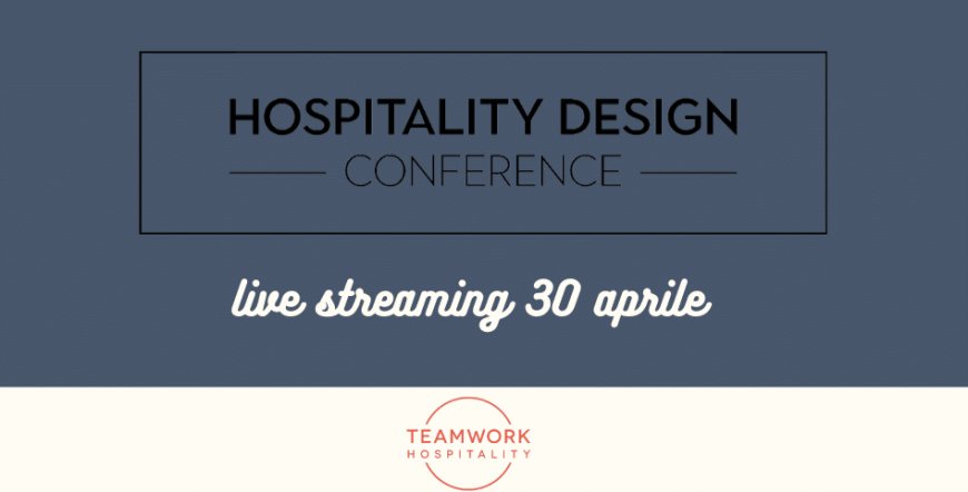 Hospitality Design Conference, la prima conferenza virtuale sul mondo del design alberghiero