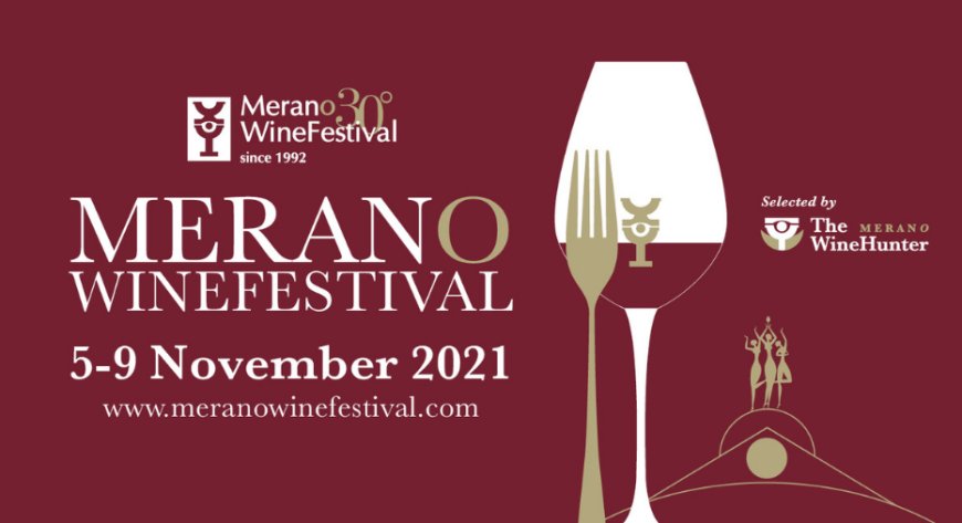 Al via la 30° edizione del Merano WineFestival