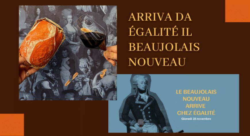 Arriva da Égalité il Beaujolais Nouveau